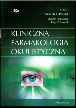 KLINICZNA FARMAKOLOGIA OKULISTYCZNA